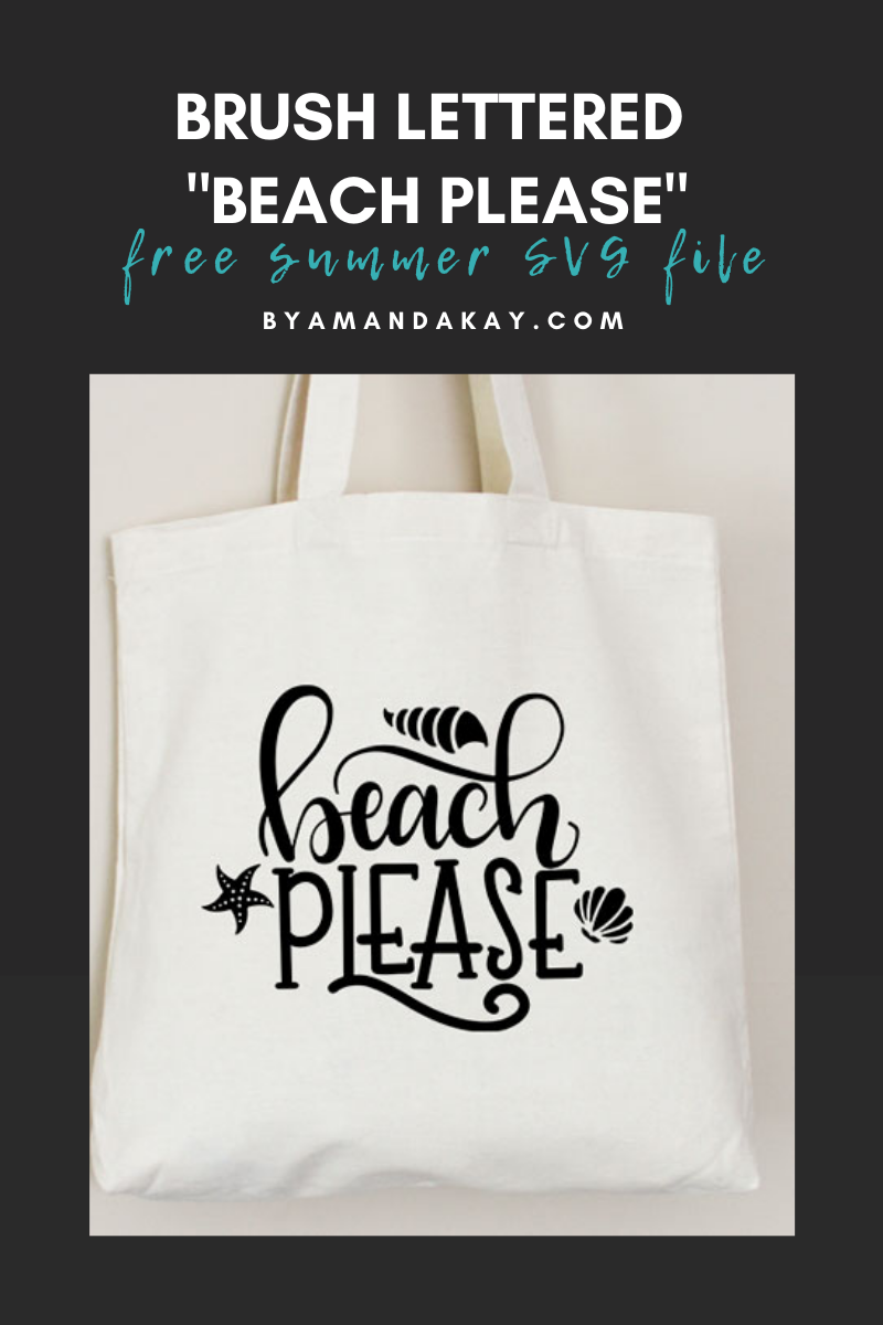 Free Beach Please Hand Lettered Cut File